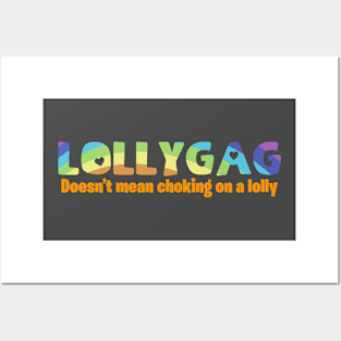 Lollygag funny word design Posters and Art